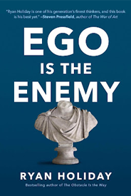 Ego Is the Enemy